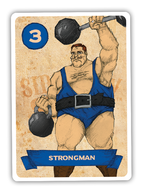 Sideshow Swap! Performer - Strongman