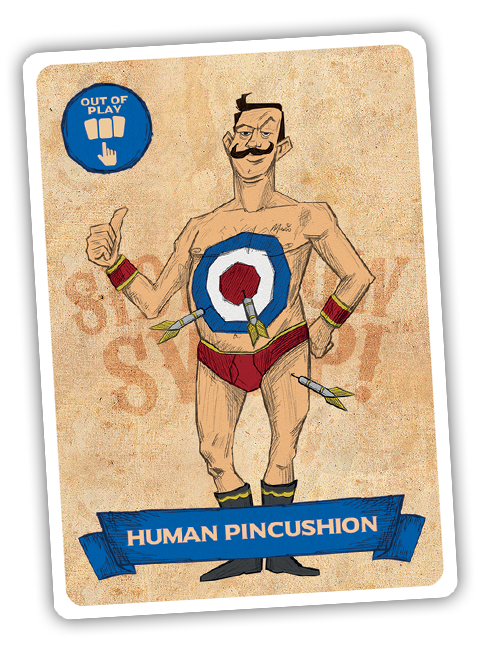 Sideshow Swap! Performer - Human Pincushion